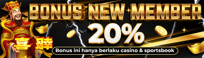 Bonus New Member 20% ( Casino & Sportsbook )